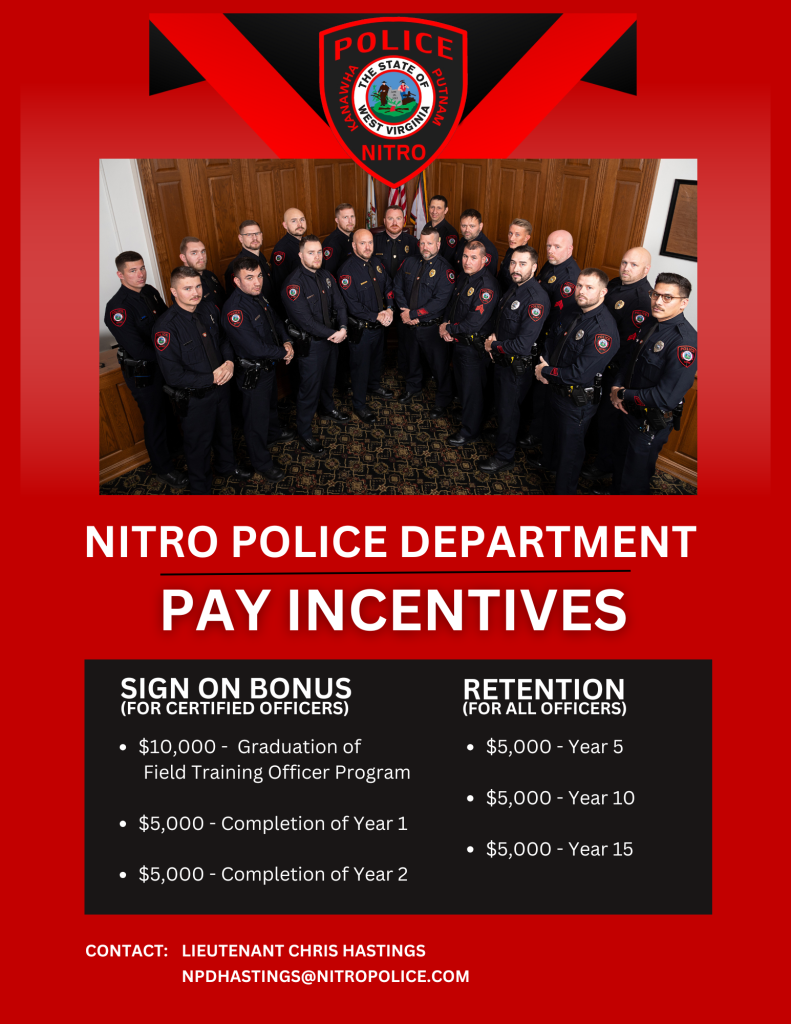 Nitro Police PAY INCENTIVES